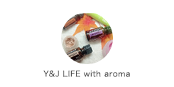 Y&J LIFE with aroma
